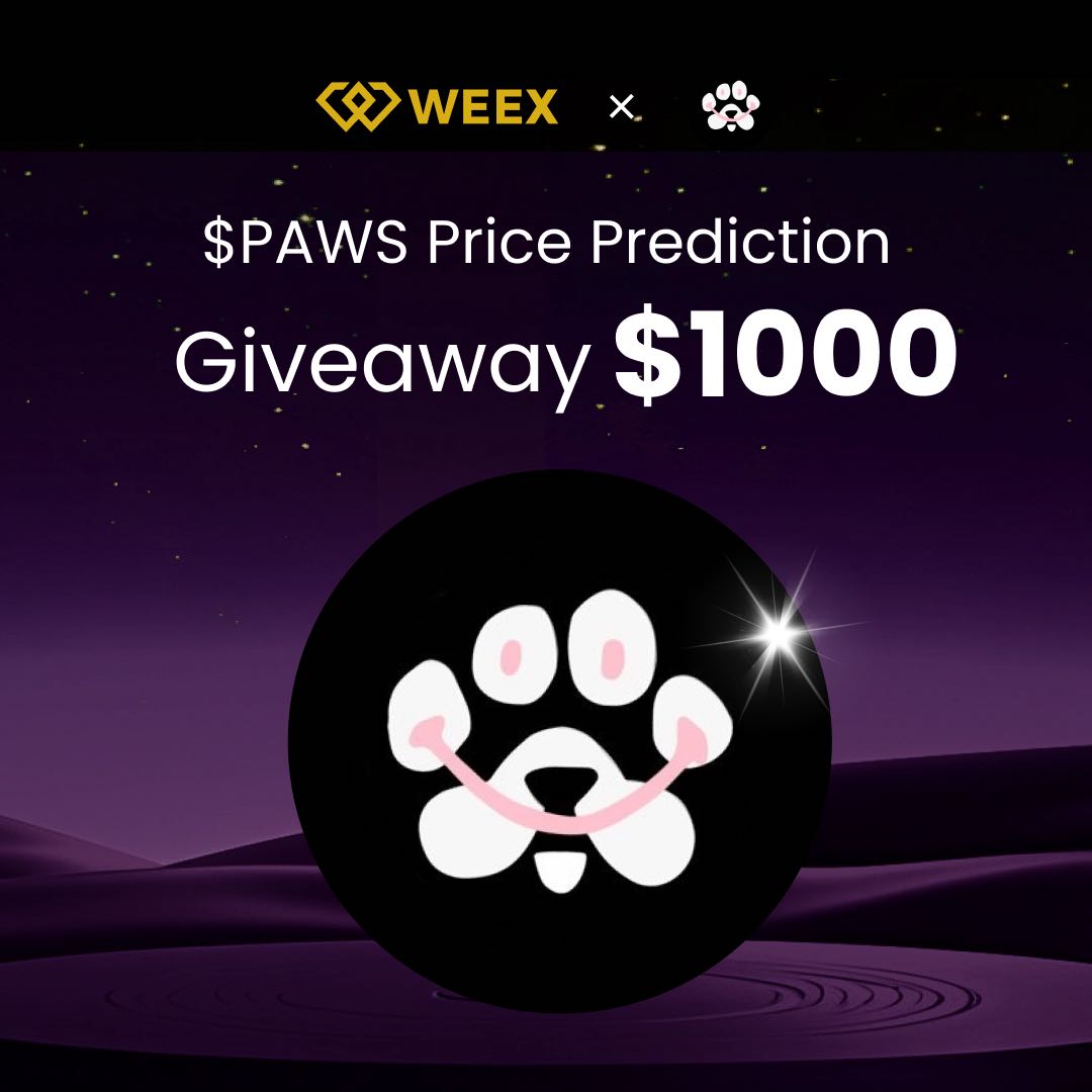 WEEX_Official's tweet image. 🔥 Predict the Price of $PAWS @GOTPAWSED at 12:00 (UTC) on #WEEX Listing Day! 🐾💰

Guess the price and win a share of $1000 in $PAWS tokens! 🎁🚀

How to enter:
1️⃣ Follow @WEEX_Official
2️⃣ Guess + RT + Tag 3 friends

🎯 40 lucky participants will be selected!
Drop your guess…