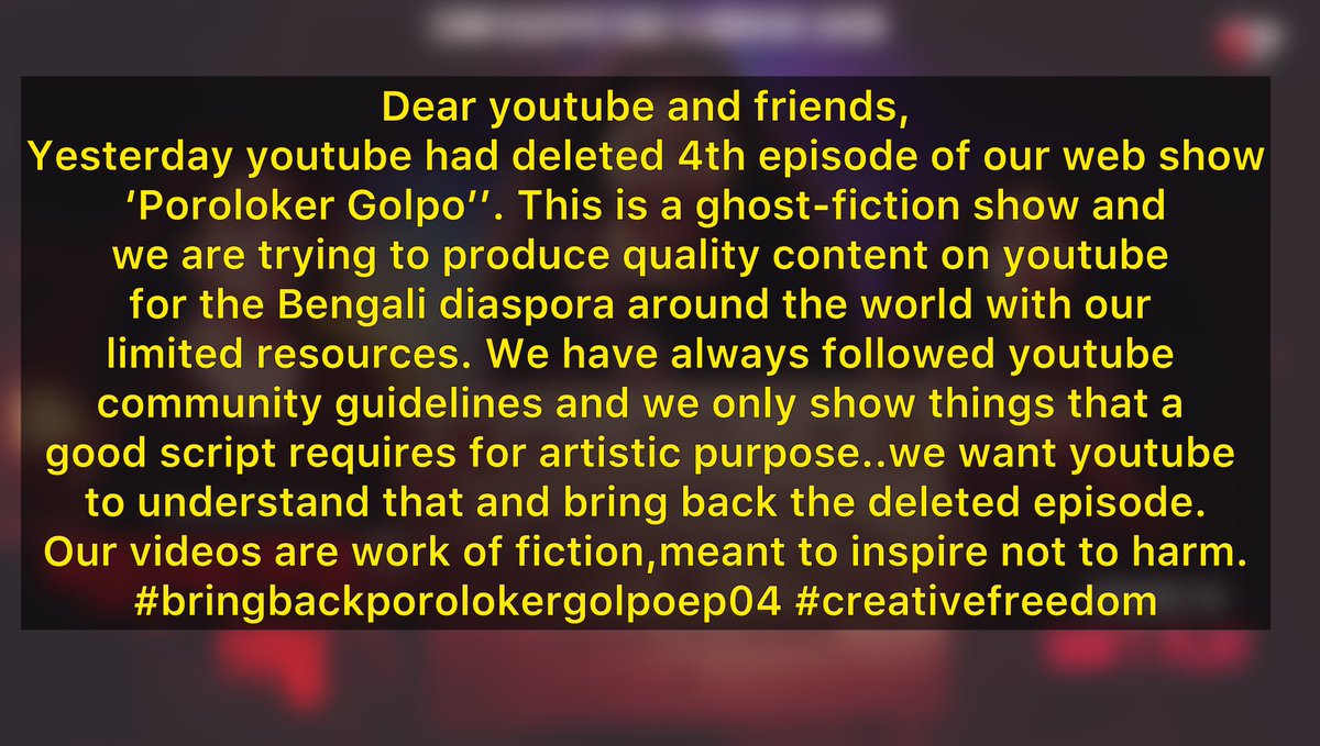 Dear friends, 

Youtube has taken down the 4th episode of our channel Confused Picture's horror show 'Paroloker Golpo'. Pls help us bring back the episode.
Link - youtu.be/k4qdvH1nUjY?si…
<a href="/YouTubeIndia/">YouTube India</a>  <a href="/YouTubeCreators/">YouTube Creators</a>  <a href="/TeamYouTube/">TeamYouTube</a> <a href="/YTCreatorsIndia/">YouTube Creators India</a>  
#restoreParolokergalpoep4