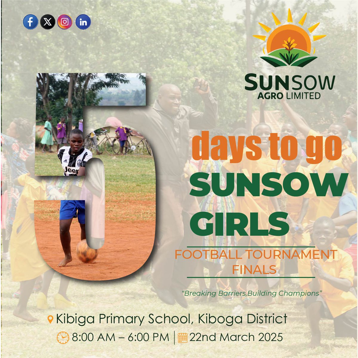 𝟓 𝐃𝐚𝐲𝐬 𝐭𝐨 𝐆𝐨
The SunSow Girls Football Tournament 2025 finals are almost here
🗓️ Date: 𝟐𝟐𝐧𝐝 𝐌𝐚𝐫𝐜𝐡 𝟐𝟎𝟐𝟓
📍 Venue: 𝐊𝐢𝐛𝐢𝐠𝐚 𝐏𝐫𝐢𝐦𝐚𝐫𝐲 𝐒𝐜𝐡𝐨𝐨𝐥, 𝐊𝐢𝐛𝐨𝐠𝐚 𝐃𝐢𝐬𝐭𝐫𝐢𝐜𝐭
Get ready for an unforgettable day as young talents light up the field