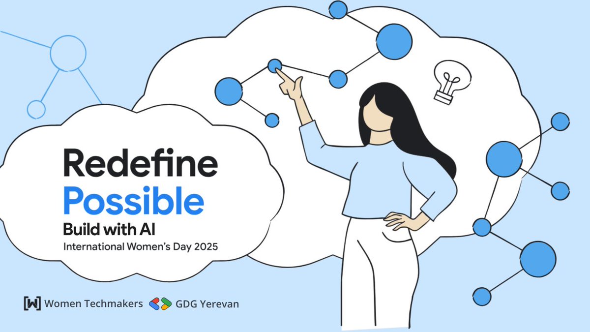 Redefine Possible – Build with AI
hosted by <a href="/gdgyerevan/">GDG Yerevan</a>  -Google Developer Group Yerevan on April 5 at LOFT Yerevan.

📍 Location: LOFT Yerevan
📆 Date: April 5, 2025, 10:00-17:30
🔗 Register now on Meetup: meetup.com/gdgyerevan/eve…

#iwd2025 #ai #gdg #googledevelopers