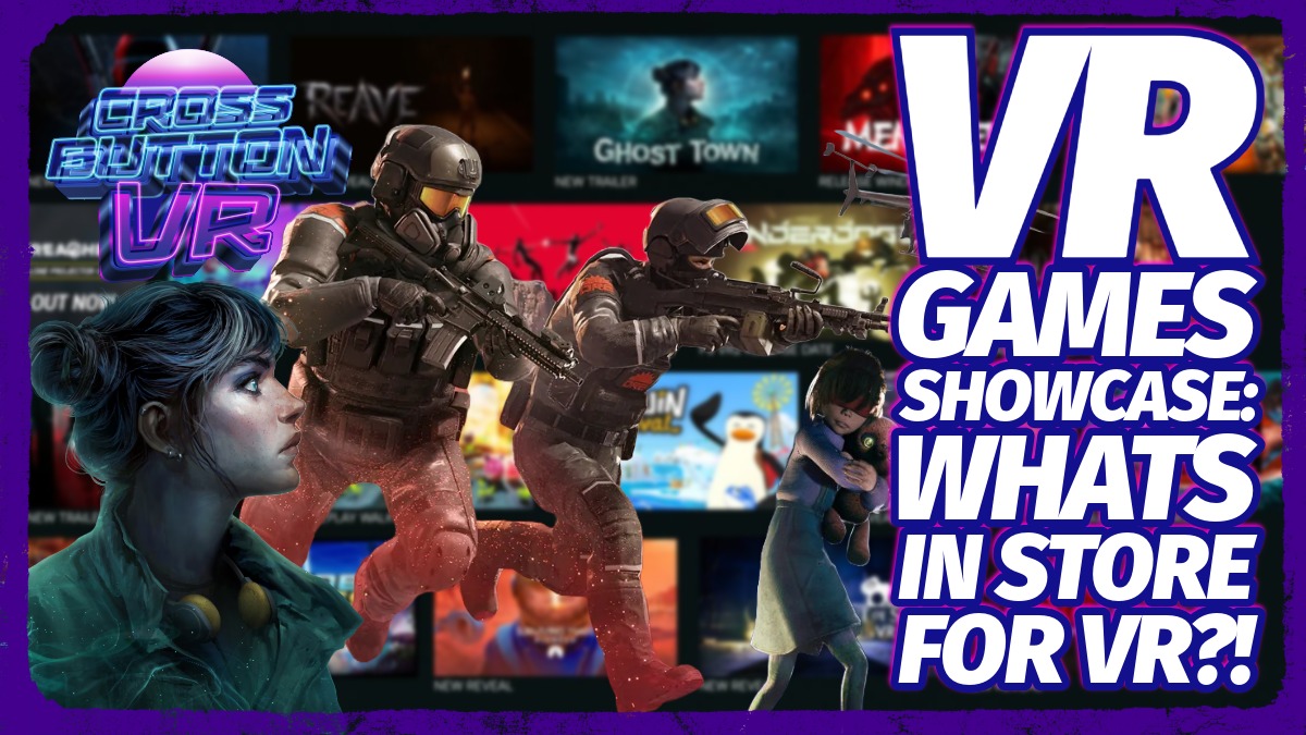 🎉NEW EPISODE DAY🎉

Today we discuss the VR Games Showcase and what we're looking forward to! As usual we also tell you what we've been playing this week.

Audio: anchor.fm/crossbutton-vr
Video: youtu.be/dxHUiPwmNp4
