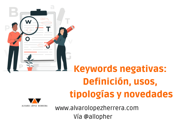 allopher's tweet image. Keywords negativas, definición, usos, tipologías y novedades en Google Ads 

alvarolopezherrera.com/keywords-negat… 

Vía @allopher 

#keyword #seo #sem