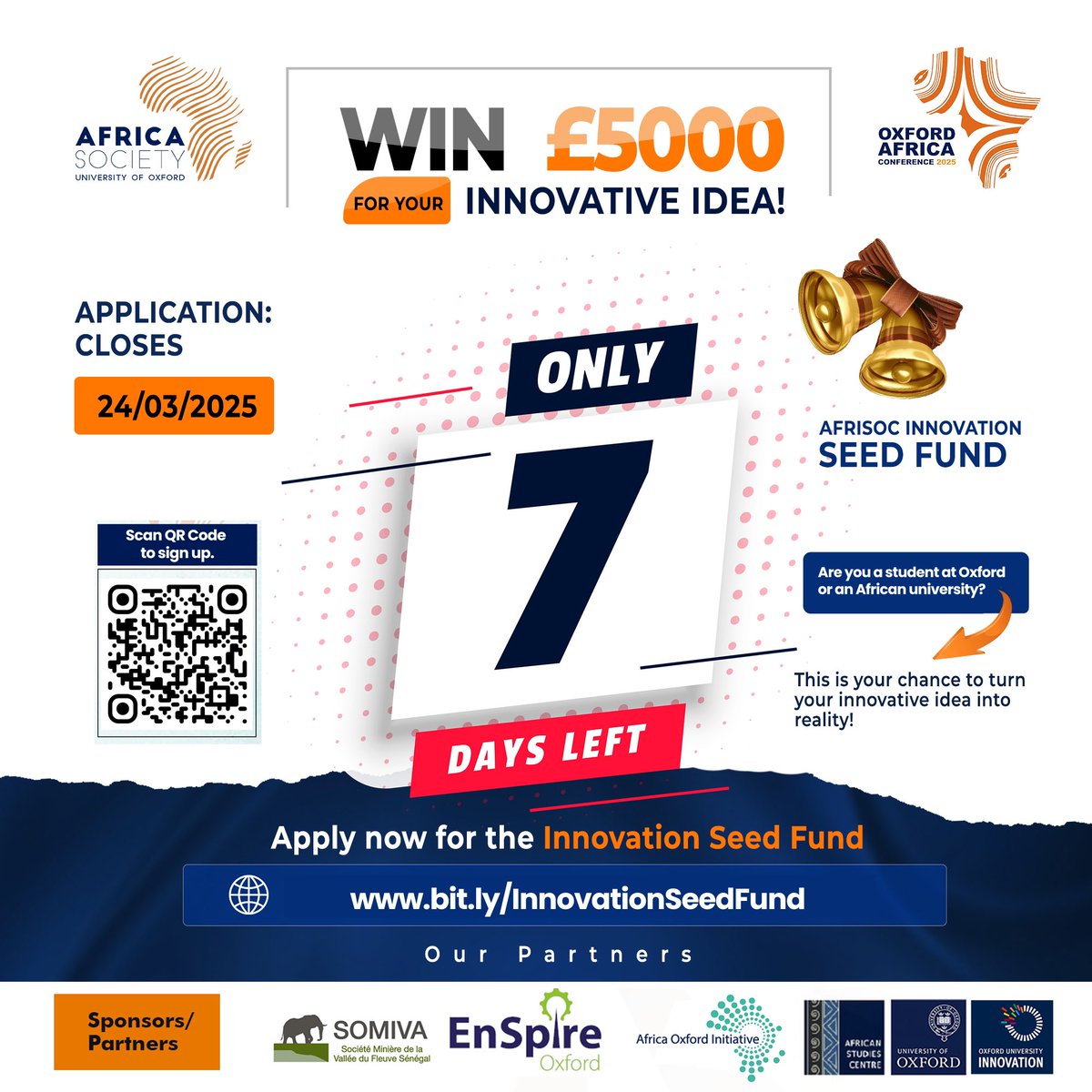 Only 7 days to go!

This is your chance to secure one of three £5,000 grants to support student-led projects driving impact in Africa. This competition is open to students at Oxford and universities based in Africa.

Don’t miss out, apply 👉🏿 forms.gle/uJ8LEpGtJi6vXi…