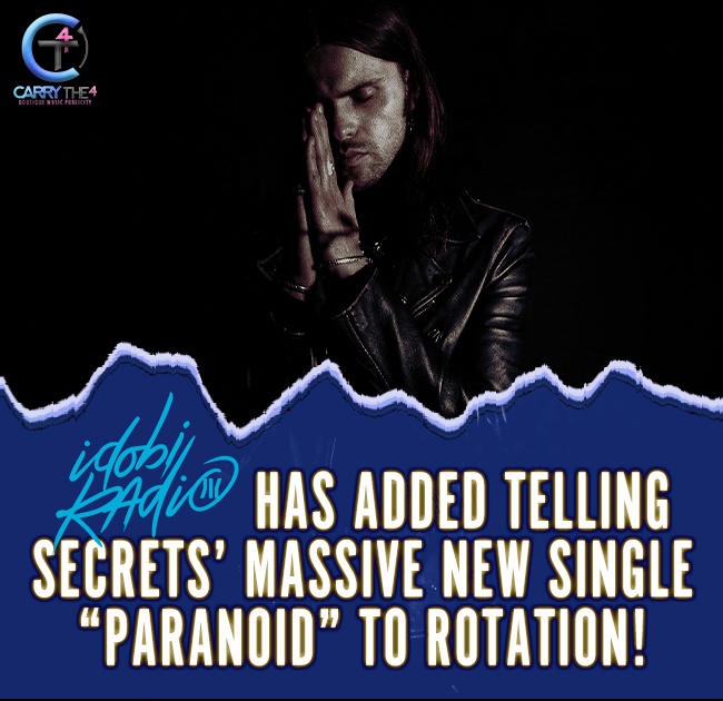 The🔥new single from alternative rock breakout Telling Secrets has been added to rotation on <a href="/idobiradio/">idobi Radio</a>.

Spin “Paranoid” alongside some of the best new tracks in rock @ ido.bi/player