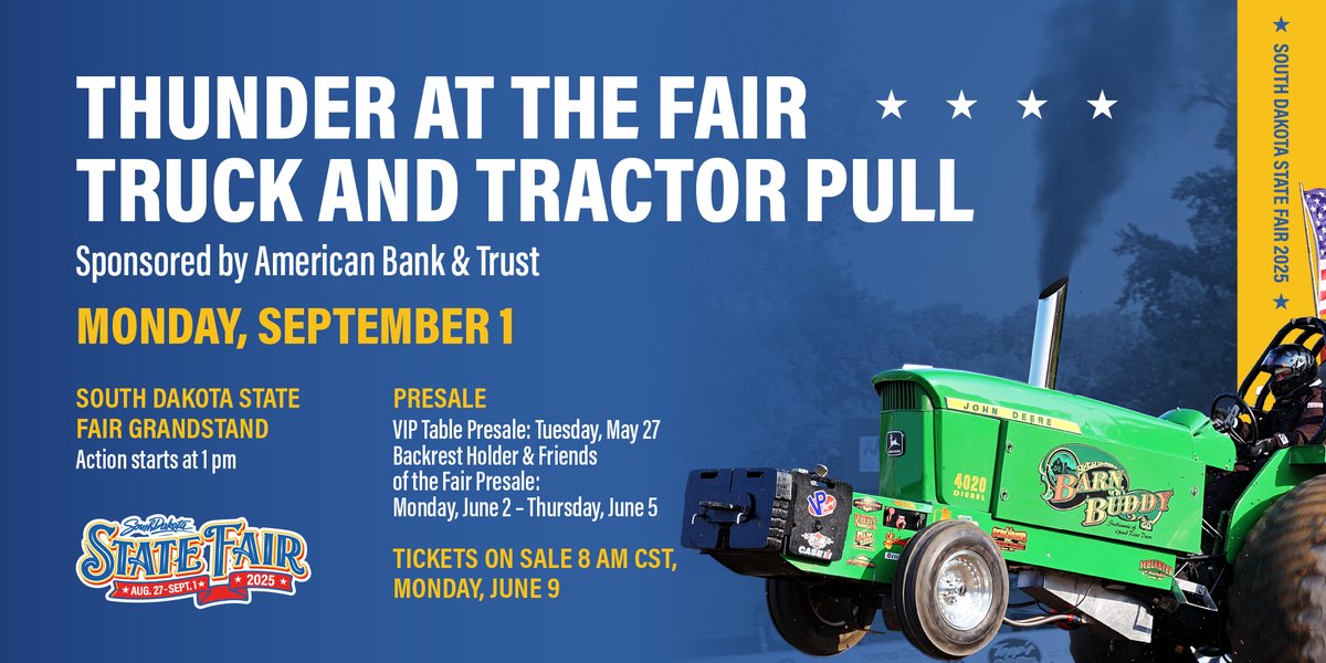 Get excited, because high-powered excitement is coming to the South Dakota State Fair!

The Thunder at the Fair Truck and Tractor Pull  sponsored by American Bank &amp; Trust is making a return to the State Fair grandstand on Mon. , Sept. 1!

sdsdatefair.com