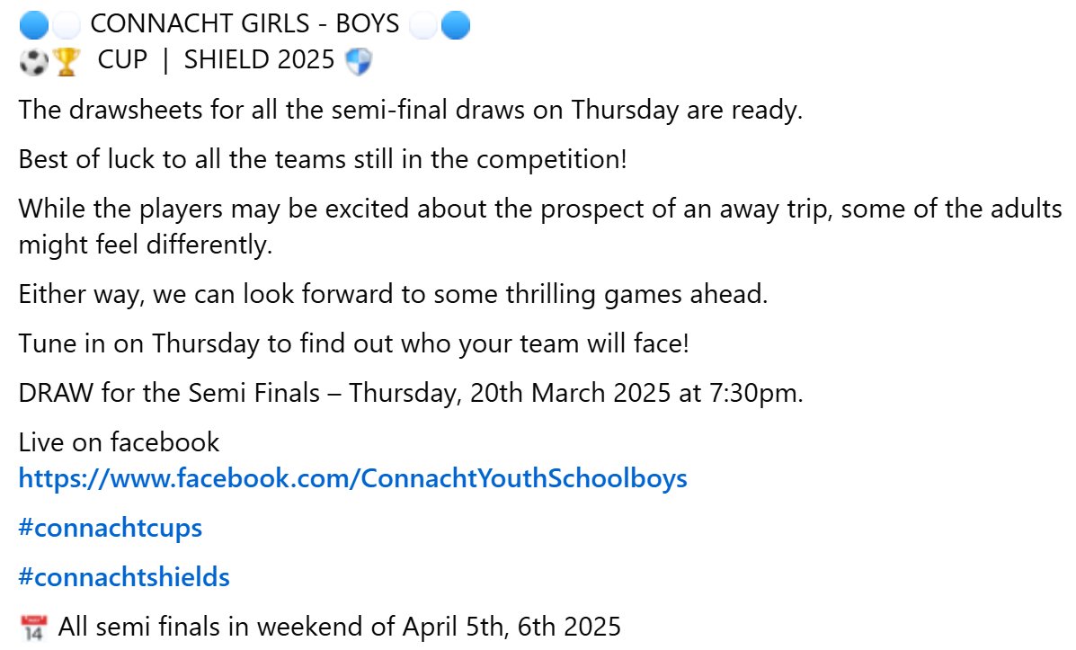 🔵⚪ CONNACHT GIRLS - BOYS ⚪🔵  
⚽🏆 CUP | SHIELD 2025 🛡️  

Semi-final draws are ready

📅 Thu, 20th March, 7:30 PM.  

facebook.com/ConnachtYouthS…