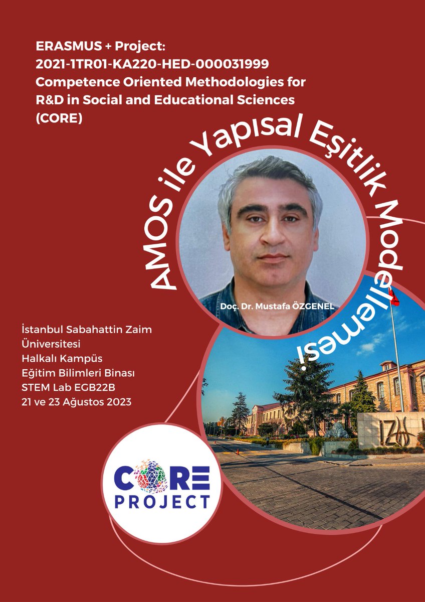 ErasmusCore's tweet photo. As part of the CORE Project, the “Structural Equation Modeling with AMOS” training was successfully completed on August 21-23, 2023, at Istanbul Sabahattin Zaim University, led by Assoc. Prof. Mustafa Özgenel. Participants gained in-depth knowledge of structural equation modeling https://t.co/YmGtNeJg3l