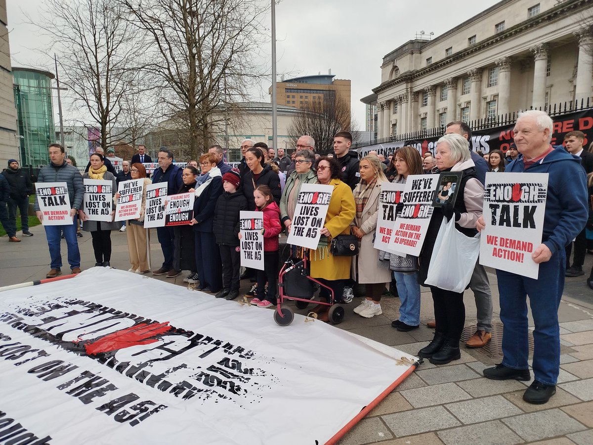 Families whose loved ones have been killed on the A5 have joined a demonstration outside the High court ahead of today's legal against the £1.2bn project. #UTV
