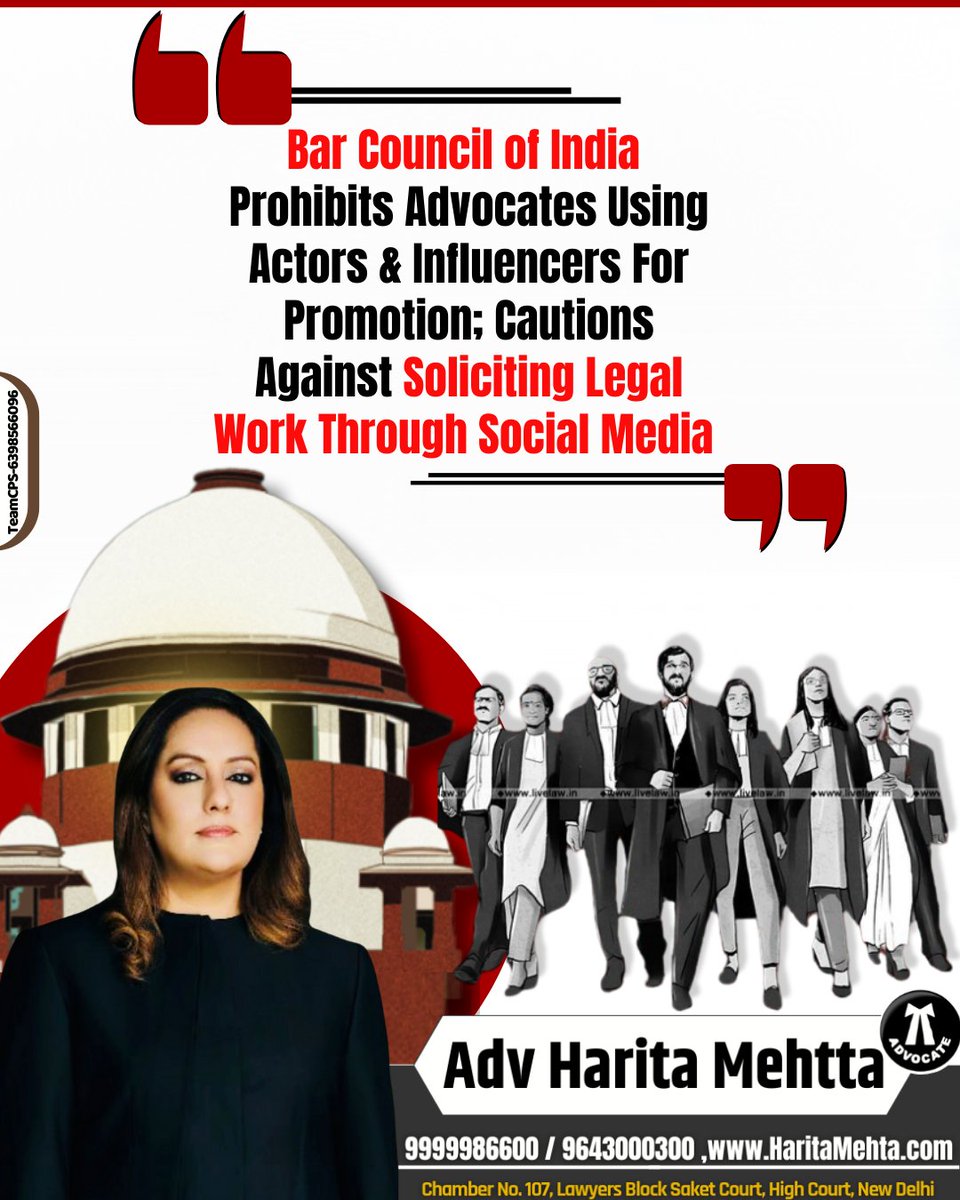 AdvHaritamehta's tweet photo. #Bar_Council_Of_India Prohibits Advocates Using Actors &amp; Influencers For Promotion; Cautions Against Soliciting Legal Work Through #SocialMedia

#SupremeCourt #CJI #cji #SupremeCourtOfIndia #bci 
#BCI #barcounsilofindia #BarCounsilOfIndia #Advocates
 #CJISanjivKhanna https://t.co/CQB60JeXNg