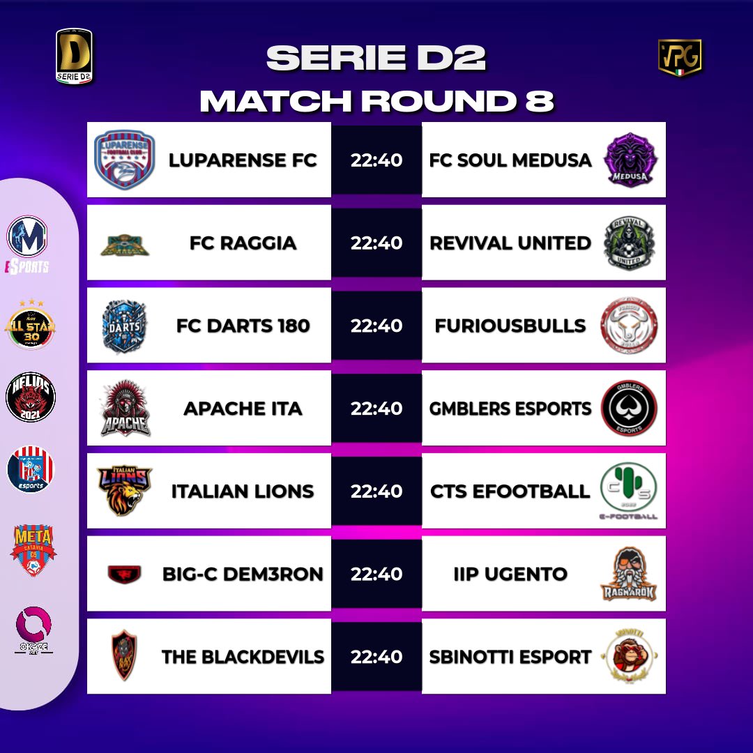🏆 VPG Italia
⚽️ Serie C1/C2
⚽️ Serie D1/D2
📊 Accoppiamenti
📅 Giornata 8

Main sponsor
<a href="/EsportsMartina/">Martina eSports</a>
Sponsor
<a href="/OkazeArt/">Okaze.Art</a> 
<a href="/eMetaCatania/">eMeta Catania</a>
@Helios_ps5
<a href="/OlympicSaEsp/">Olympic Salerno eSports</a>
@MGV_ALL_STAR_30
Grafic by
<a href="/ErQuinto5/">ErQUINTO🔥 QUINTOKAZEKAGE</a>