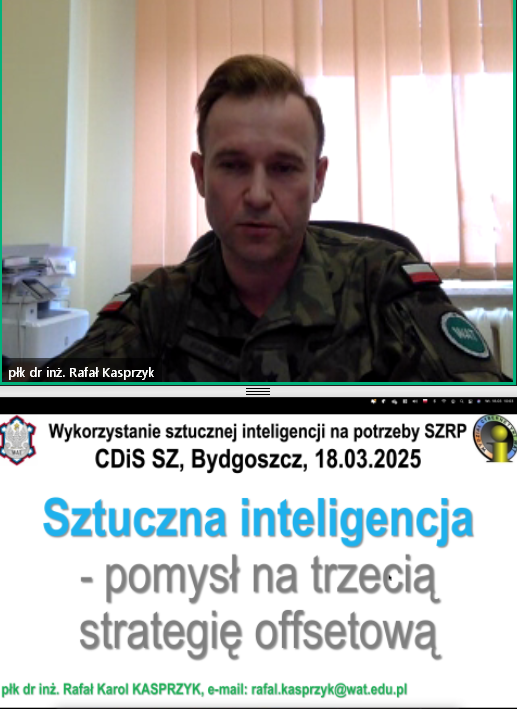 CDiS_mil_pl's tweet photo. Referat na temat sztucznej inteligencji jako pomysłu na trzecią drogę offsetową przedstawił płk dr inż. @RKasprzyk z @WAT_edu. https://t.co/yPNSHFX6x5