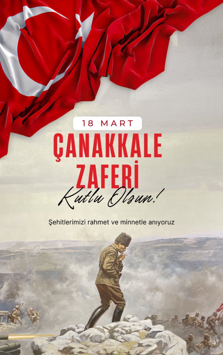 18 Mart Çanakkale Zaferi Kutlu Olsun!