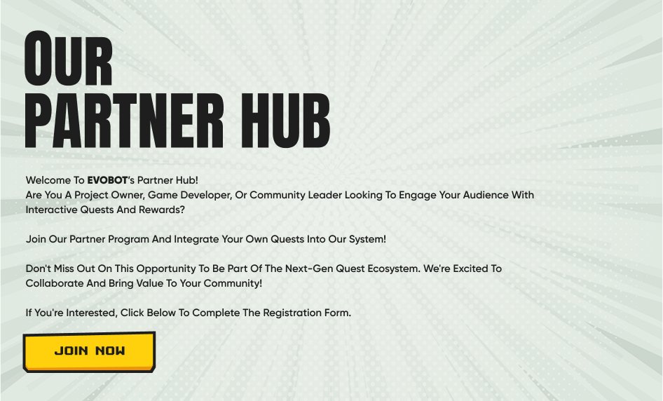 🚀✨ Merge, build, and evolve your community with EVOBOTS' play-to-airdrop game, offering Web3 experiences, daily quests, and exclusive rewards! 🎮

 Join the EVOBOTS Partner Hub today! 
🔗airdrop.evobots.world