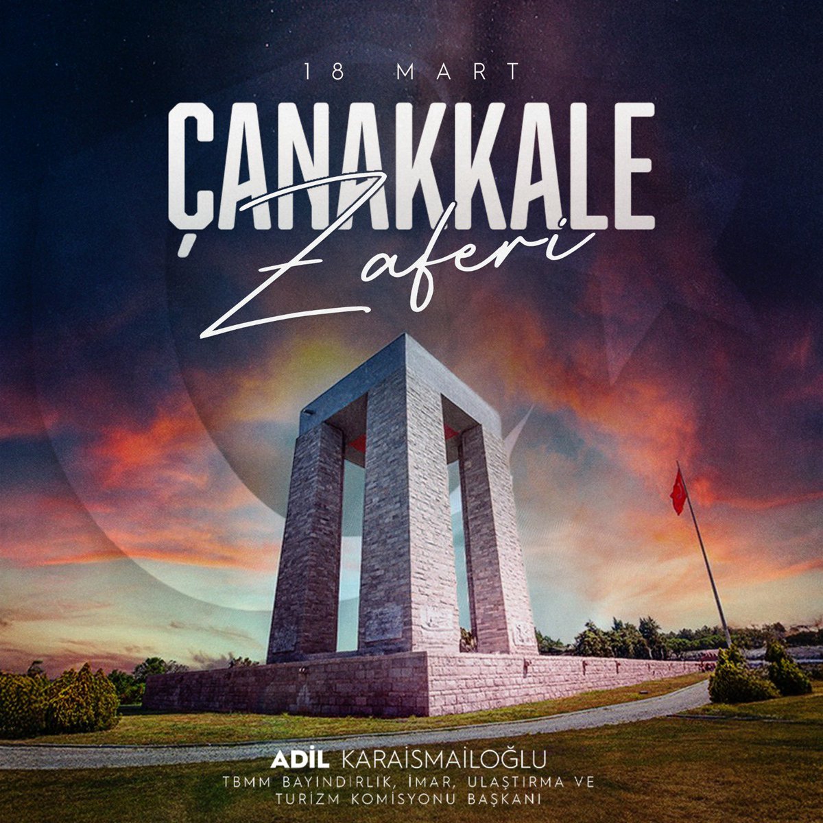 Aziz milletimizin talihini ve dünya tarihini değiştiren 18 Mart 1915 Çanakkale Zaferi, şanlı ecdadımızın kanıyla ve canıyla yazdığı en büyük destanlardan biridir. 

Çanakkale; yokluklar içindeki bir milletin çağın en güçlü devlet ve silahlarına karşı azim ve inançla nasıl baş