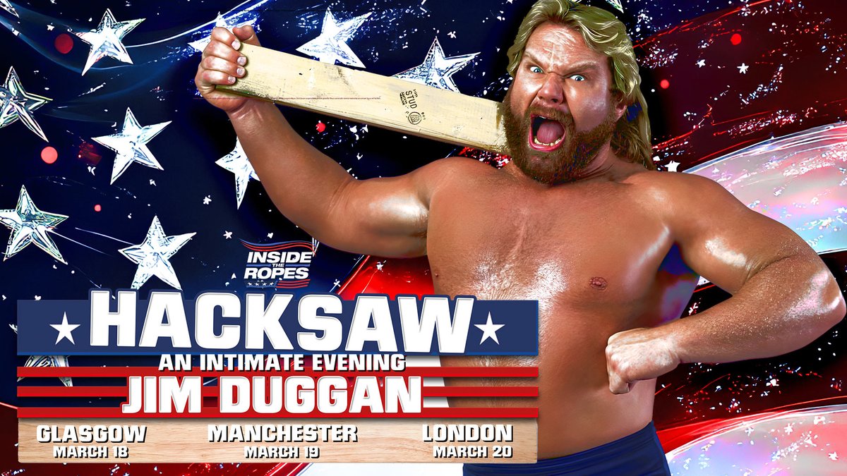 👍 HACKSAW JIM DUGGAN GLASGOW TIMINGS 👍

VIP Doors: 18:00
GA Doors: 18:15
Main Show: 18:30 - 20:00

The VIP Meet &amp; Greet will begin shortly AFTER the main show ends.