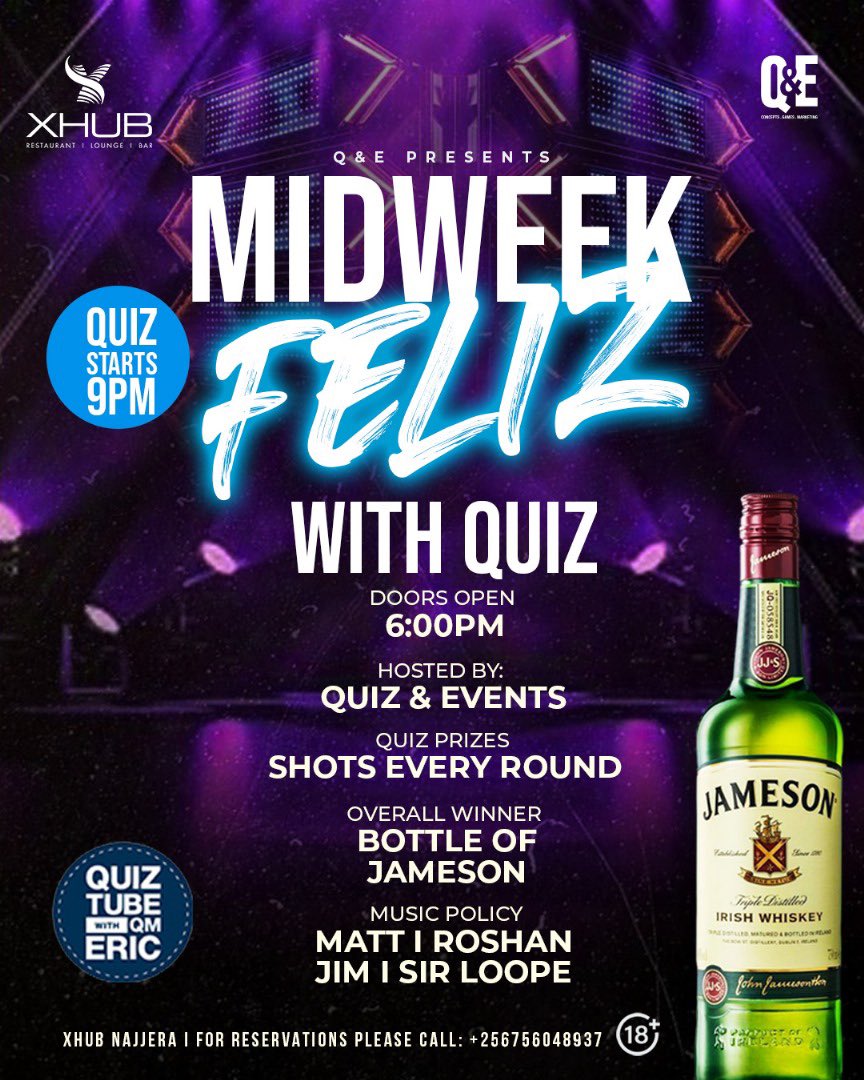 SirLoope's tweet photo. See ya all for the #MidWeekFeliz with Quiz @Xhub_bar. #NOID #Nasir 
⚡️⚡️🔥🔥🔥. Overall winner gets a bottle of Jameson. It could be Balaam 😜 https://t.co/EfArO0NCpX