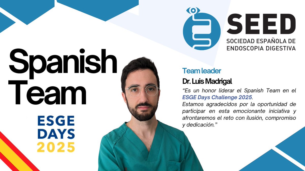 📢¡Presentamos al Spanish Team de <a href="/SEEDendoscopia/">SEED</a> que participará en los ESGE DAYS Challenge!🚀 #ESGEDays2025 💪🏻
🥼Dr. Luis Madrigal, nuestro #teamleader: “Es un honor liderar el Spanish Team en el #ESGEDaysChallenge2025. Estamos agradecidos por la oportunidad de participar en
