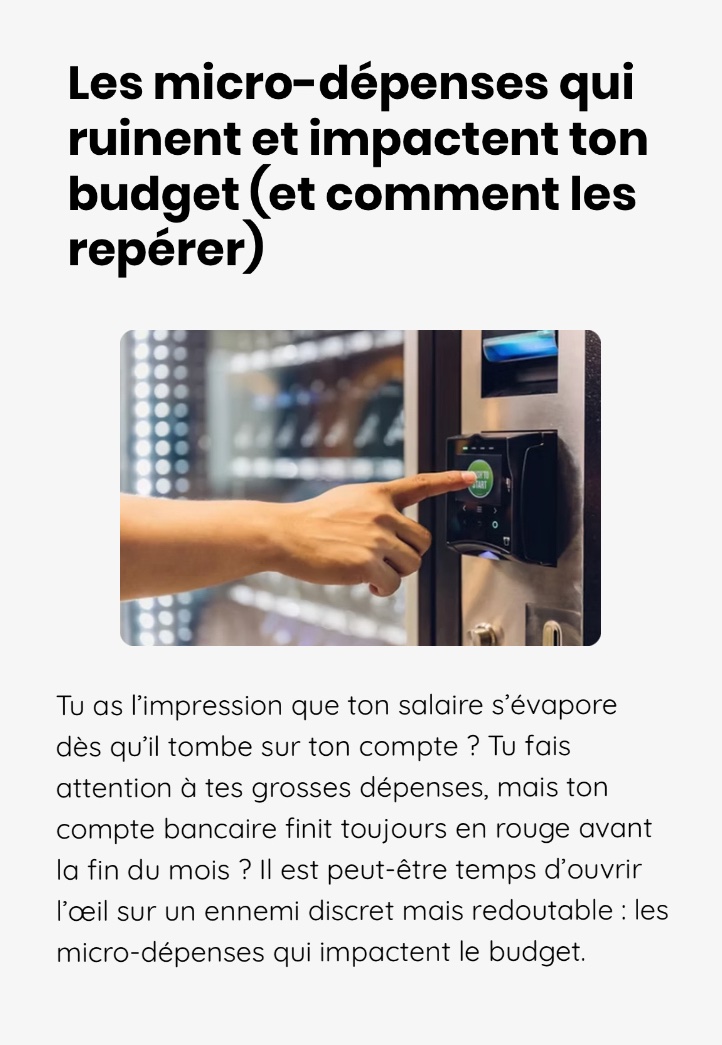 📢 NOUVEL ARTICLE | Les micro-dépenses 

Un café acheté en vitesse, un croissant à 2€, une commande uber eat "juste cette fois"...

Individuellement, ces achats semblent inoffensifs.
Mais accumulés sur un mois, ils peuvent sérieusement déséquilibrer ton budget.