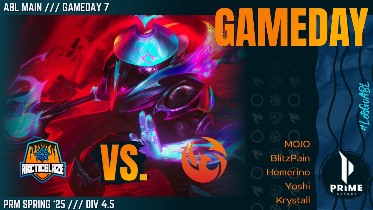 ❄️ #PrimeLeague Gameday 7️⃣

🔥 #ArcticBlaze Main 🆚 <a href="/SemperCommunity/">Semper</a> Sigmas ❇️

WIN = PLAYOFFS

🕔 Time: 20:00 CET
🎤 Cast: <a href="/SGD_Buddy/">Florian ''Buddy'' Hartwig</a> &amp; <a href="/Kunjutsu/">Saikunju</a>
📺 Twitch 👉 TeamArcticBlaze (German)

↗️ MOJO | <a href="/SLR_MOJO/">MOJO</a>
🏕️ BlitzPain | <a href="/FinnScheidl/">BlitzPain</a>
➡️ Homerino | <a href="/HOMERIN013/">HOMERIN0</a>
↘️ Yoshi |