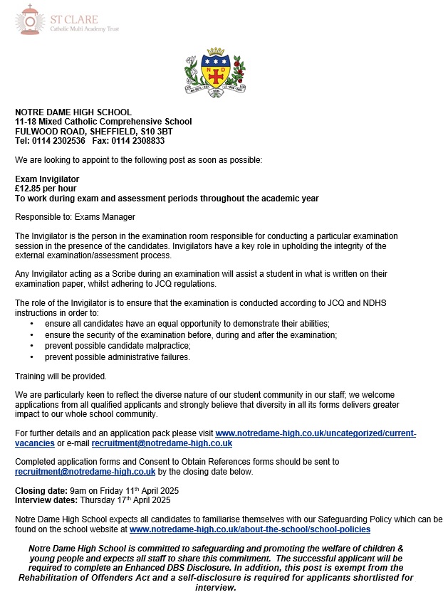 We current have #JobOpportunities for Exam Invigilators to work during exam and assessment periods throughout the academic year. For further information and to apply please visit notredame-high.co.uk/vacancies/exam… Closing date 9am on Friday 11th April 2025.