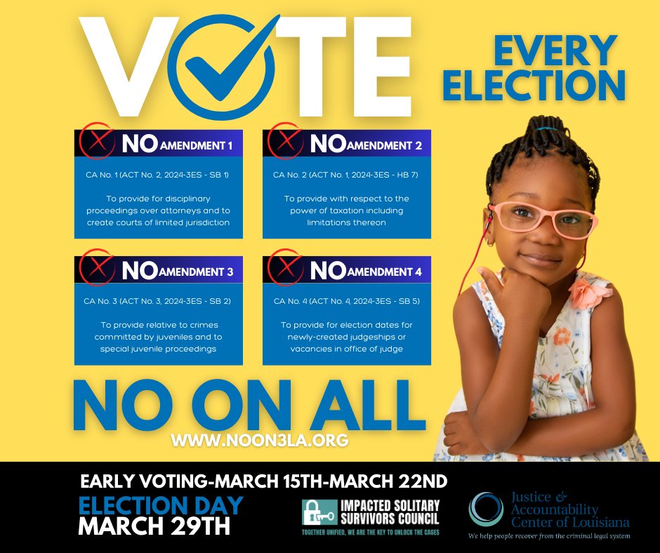 JacLouisiana's tweet photo. 📢 Louisiana, vote NO on March 29 for all four amendments threatening our justice and accountability! #JAC #justiceandaccountability #NoToThemAllYall #LALege #SayNoToThemAllYall https://t.co/hxi5FowYcZ