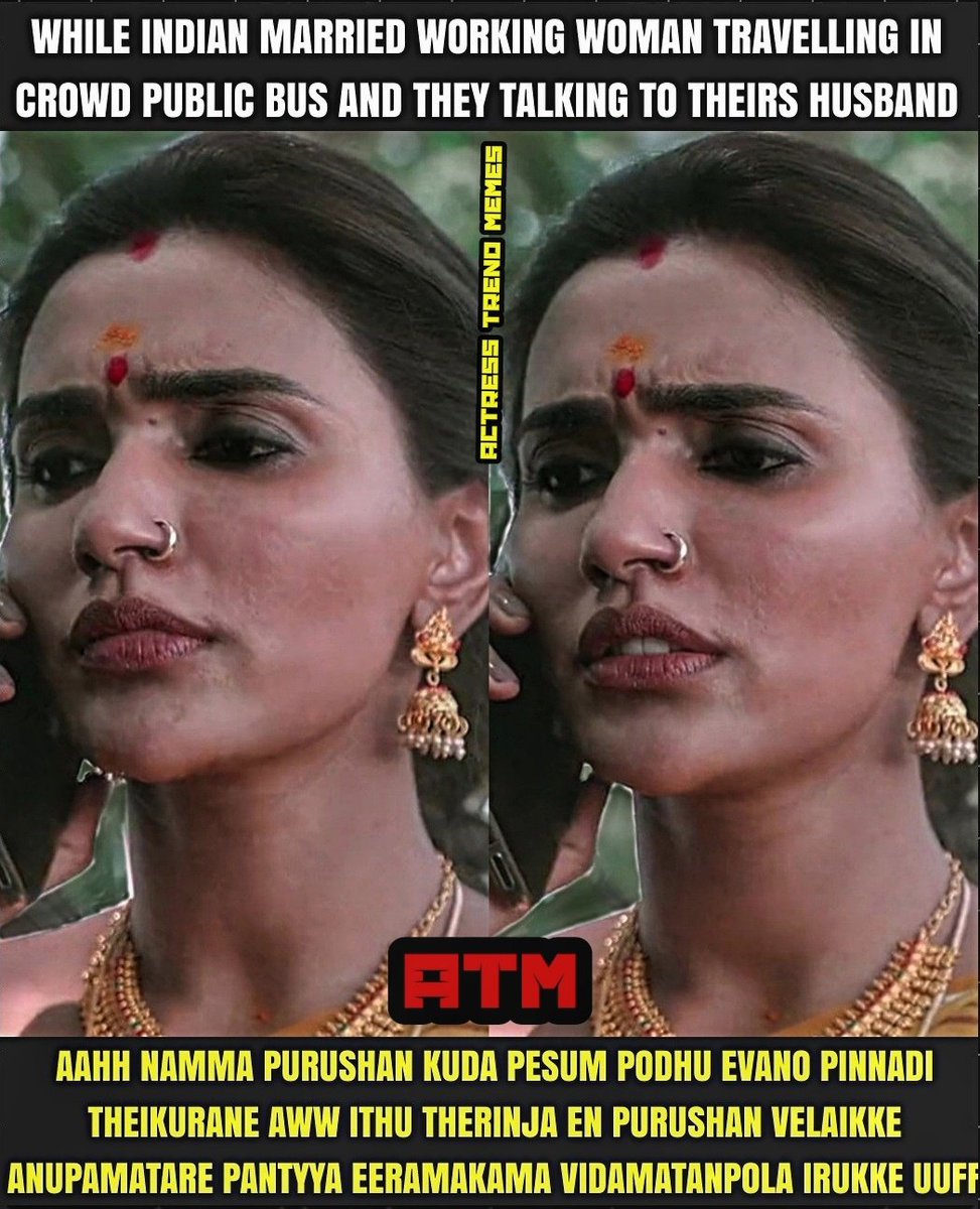 ATMKING20's tweet photo. The Women'S Bus Travel
 Tragedy Series[PART-ONE1]...
#ATM #ActressTrendMemes #bus
#busmemes #bustravel #busmeme
#tamilhotmemes #tamilactresshot https://t.co/VGZ48ozibk