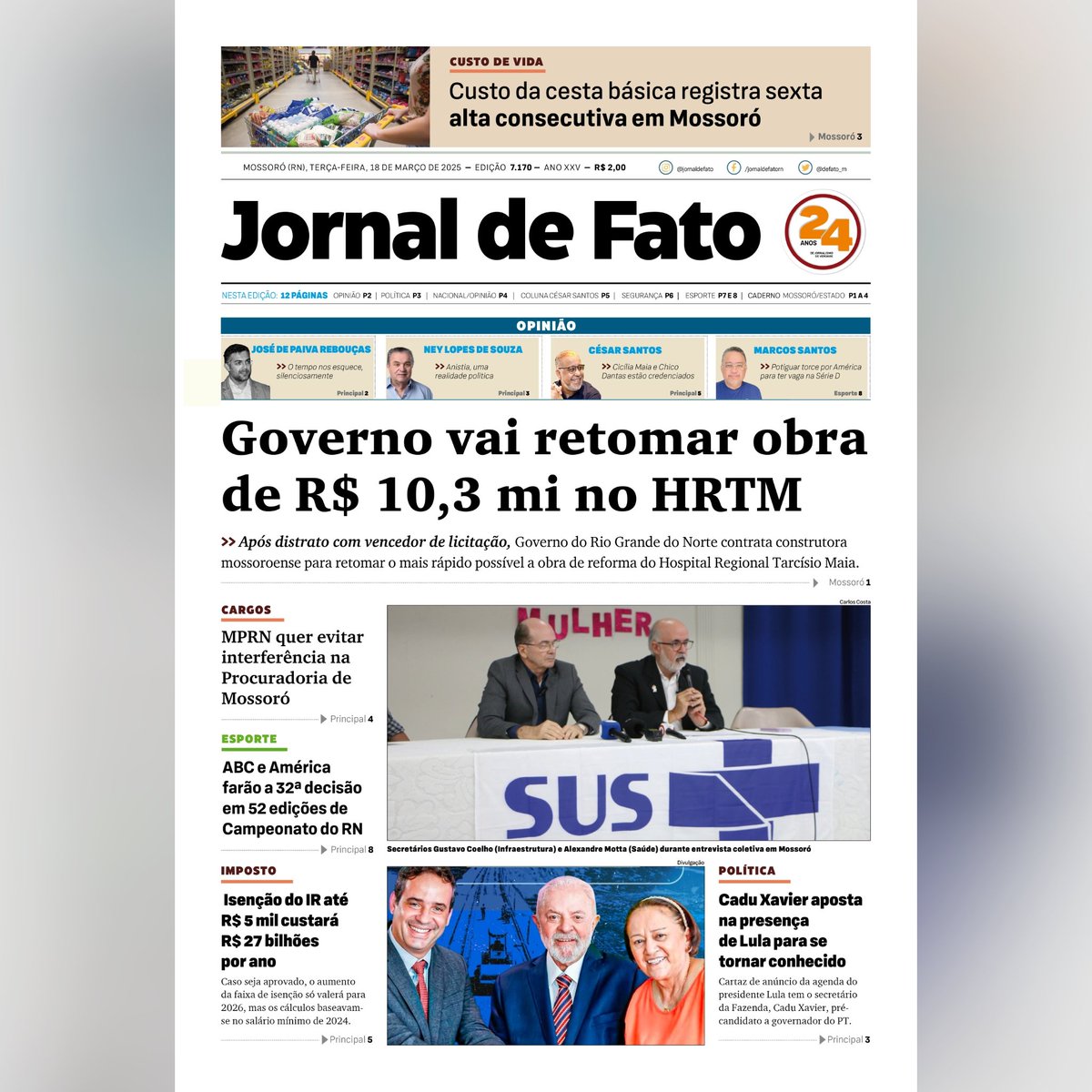 Defato_rn's tweet photo. Confira os destaques da edição impressa do Jornal de Fato desta terça-feira (18).
↪️ As reportagens completas estão disponíveis no https://t.co/Ieoly9XrnA. CONFIRA!
#destaques #notícias #jornaldefato #defato #mossoró #rn https://t.co/pY57s3WUi0