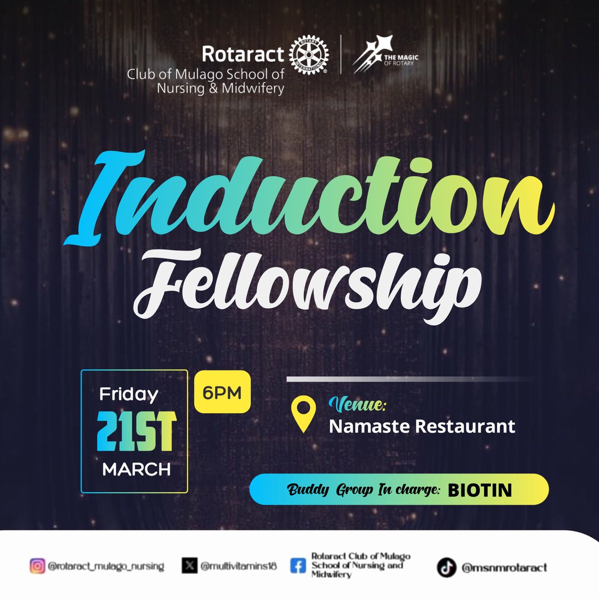 From Aspiring to Inspiring! 💡 Be part of the Rotaract movement—where young leaders shape the future."

Your Journey Starts Now! ✨ Step into a world of service, networking, and leadership at our Rotaract Induction.
Happening this Friday 21st March 

See you there.