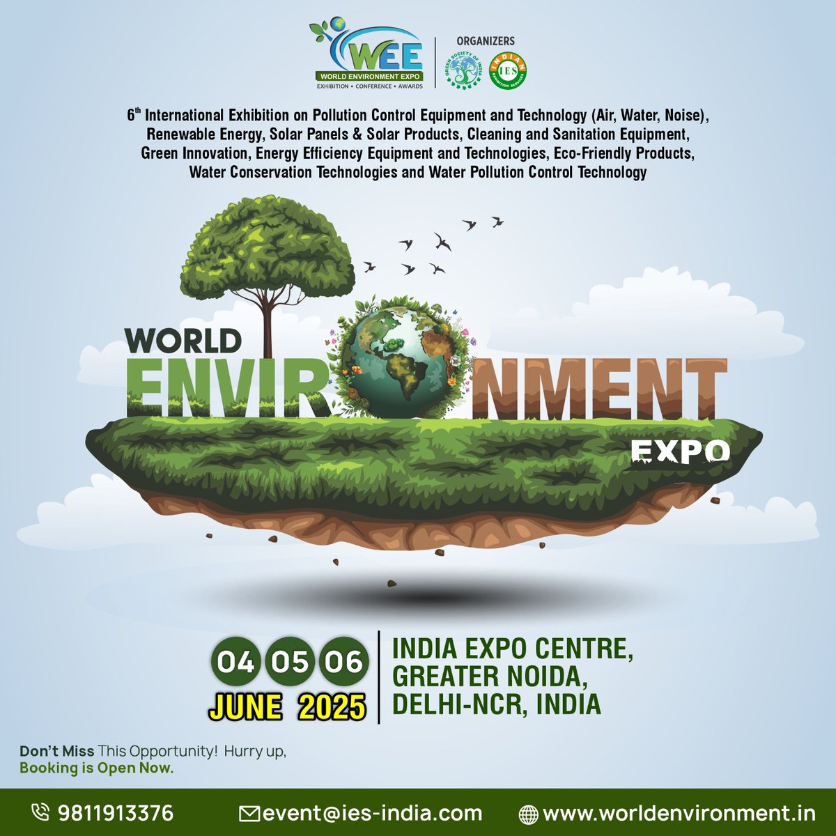 Join the #GreenRevolution at #WorldEnvironmentExpo Explore #sustainability, #renewableenergy, and eco-friendly solutions. Let’s build a #greenerfuture together!

🌐 More info: worldenvironment.in

#Wee #WorldEnvironmentExpo #Exhibition #Expo #BookYourSpace