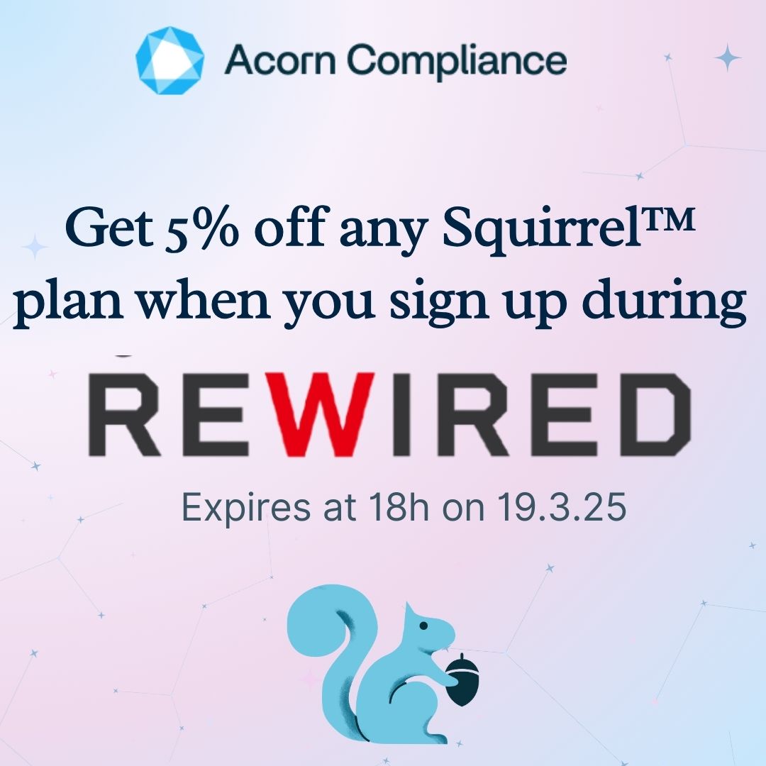 Acorn Compliance (@acorncompliance) on Twitter photo Hello #Rewired2025!
We are kicking off <a href="/digitalhealth2/">Digital Health</a> Rewired by offering 5% off Squirrel™ Standard and Pro plans if you sign up in the next two days.
Want to know more? Book a Squirrel™ demo online or visit us at Rewired, stand B18:
calendly.com/michaelbell_pa…
#compliance Hello #Rewired2025!
We are kicking off <a href="/digitalhealth2/">Digital Health</a> Rewired by offering 5% off Squirrel™ Standard and Pro plans if you sign up in the next two days.
Want to know more? Book a Squirrel™ demo online or visit us at Rewired, stand B18:
calendly.com/michaelbell_pa…
#compliance