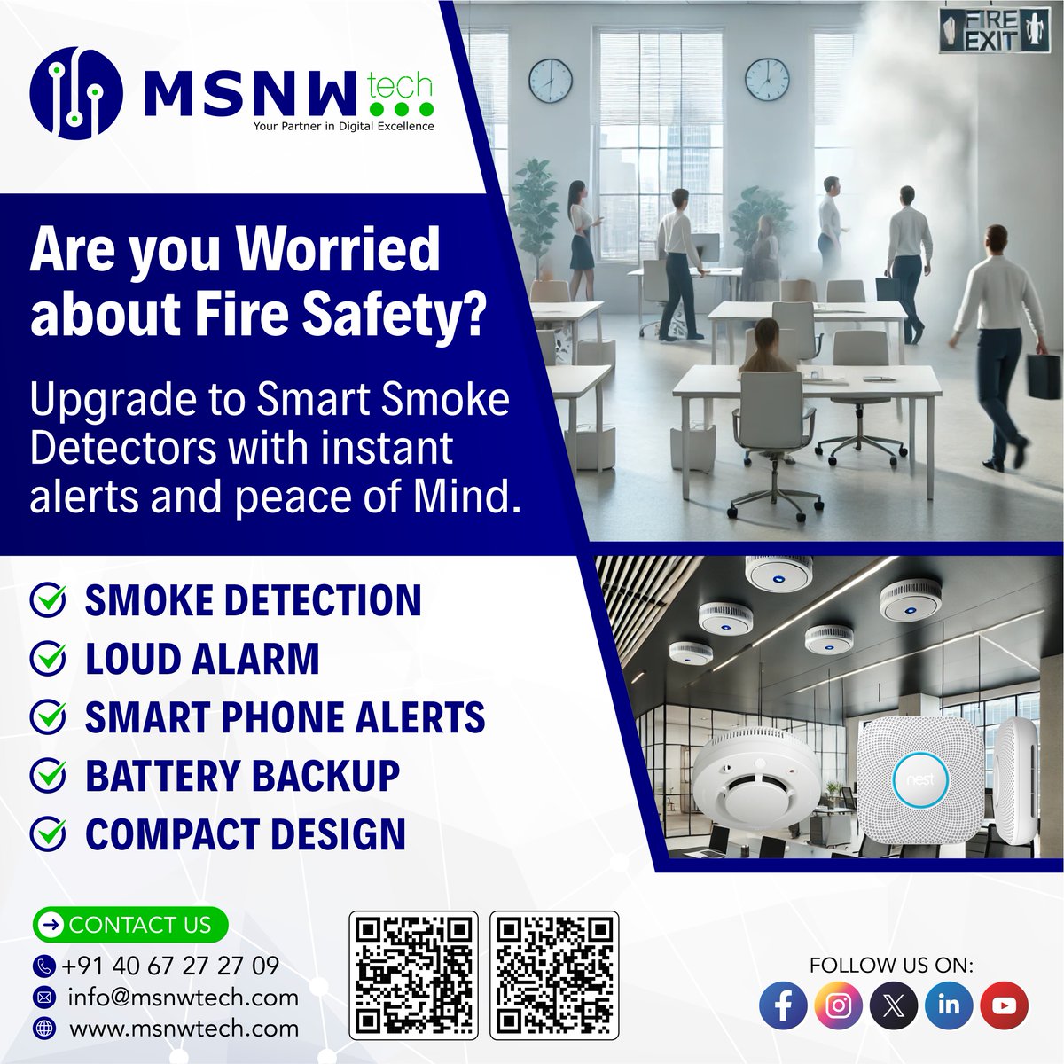 msnwtechpvtltd's tweet image. 🔥 Enhance Fire Safety with Smart Smoke Detectors! 🚨

📞 Call us: +91 88869 13131 | +91 83415 59649
📧 Email: info@msnwtech.com
#SmartSmokeDetector #FireSafety #SmartHome #MSNWTech #EmergencyPreparedness #HomeSafety #Automation #ProtectWhatMatters
4o