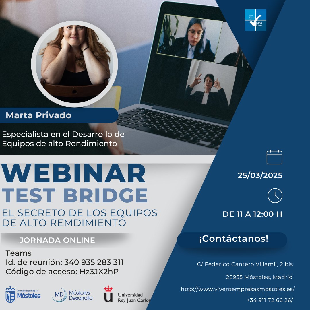 WEBINAR EXCLUSIVO: Test Bridge-El Secreto de los Equipos de Alto Rendimiento
El 25/03/2025; de 11:00 - 12:00 H
Impartido Online (Teams) por: Marta Privado-Coach especializada en Desarrollo de Equipos de Alto Rendimiento.
Id de reunión: 340 935 283 311
Código de acceso: Hz3JX2hP
