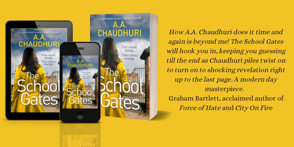 A.A. Chaudhuri (@aachaudhuri) on Twitter photo Some very kind words for #TheSchoolGates from the wonderful <a href="/gbpoliceadvisor/">Graham Bartlett</a> 💛💙
Less than 3 months to go! Have you pre-ordered yet?
Whispering.
Secrets.
Revenge.
Playground gossip can be murder...
- geni.us/Ztucw Some very kind words for #TheSchoolGates from the wonderful <a href="/gbpoliceadvisor/">Graham Bartlett</a> 💛💙
Less than 3 months to go! Have you pre-ordered yet?
Whispering.
Secrets.
Revenge.
Playground gossip can be murder...
- geni.us/Ztucw