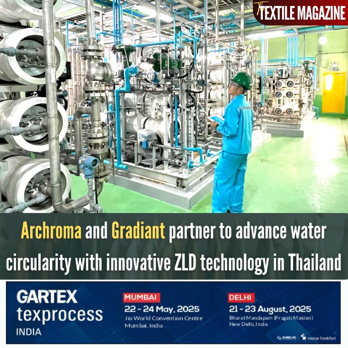 MagazineTextile's tweet photo. Archroma, in partnership with Gradiant, achieves a major sustainability milestone with ZLD tech at its Mahachai plant, recycling up to 95% of wastewater.
𝐑𝐞𝐚𝐝 𝐌𝐨𝐫𝐞: https://t.co/BZnHFdqUJz
#Archroma #ZLDTechnology #WaterCircularity #SustainableInnovation https://t.co/EXLOxrcYu5