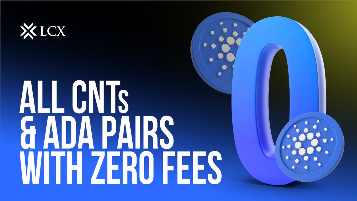 lcx's tweet photo. The Home of @Cardano Tokens – Now with 0% Fees!

For one week only, trade top Cardano Native Tokens & ADA pairs with zero fees at LCX. 

✅ The largest selection of CNTs
✅ Seamless trading, no hidden costs
✅ Limited-time offer – Ends March 21!

Trade now: https://t.co/rjxomcz2S6