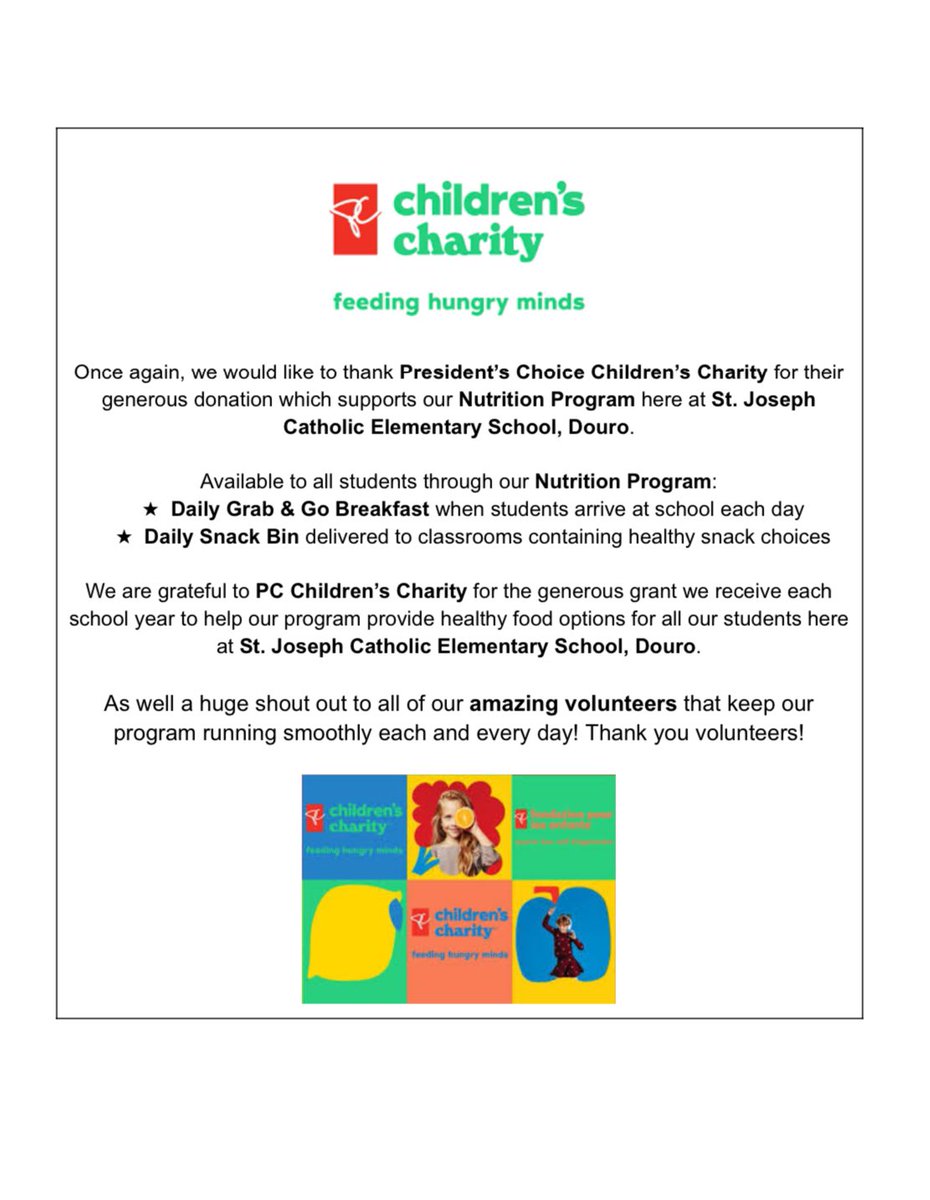 A big thank you to President’s Choice Children’s Charity for their generous donation to support our Nutrition Program at St Joseph Catholic Elementary in Douro. Our volunteers use these supports to run an amazing program. This annual support makes a major impact.