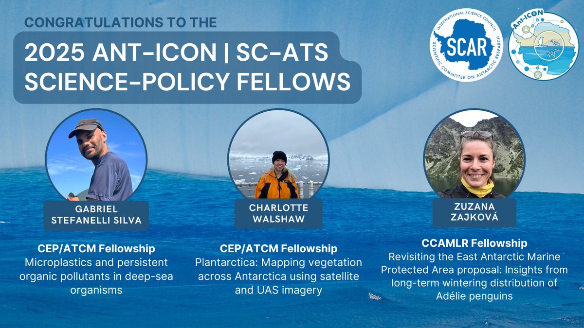 Scientific Committee on Antarctic Research (SCAR) (@scar_tweets) on Twitter photo 📢 Announcing the 2025 <a href="/AntICON_SCAR/">Ant-ICON</a> | SC-ATS Science-Policy Fellows 📢
Congratulations to Gabriel Stefanelli Silva, Charlotte Walshaw and Zuzana Zajková!
The fellowship helps EMCRs gain science-policy experience by joining Antarctic policy forums.
➡️ scar.org/scar-news/poli… 📢 Announcing the 2025 <a href="/AntICON_SCAR/">Ant-ICON</a> | SC-ATS Science-Policy Fellows 📢
Congratulations to Gabriel Stefanelli Silva, Charlotte Walshaw and Zuzana Zajková!
The fellowship helps EMCRs gain science-policy experience by joining Antarctic policy forums.
➡️ scar.org/scar-news/poli…