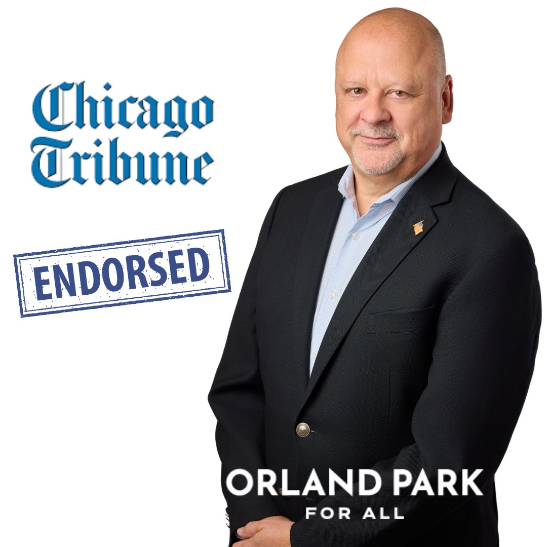I'm honored to receive the endorsement of the <a href="/chicagotribune/">Chicago Tribune</a> Editorial Board for my mayoral campaign! Their support fuels my commitment to a safe, prosperous, and inclusive <a href="/VillageOrlandPk/">Village of Orland Pk</a> . 

Together, let's make our community an even better place to live, work, and thrive!