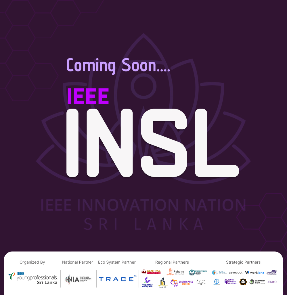 IEEEINSL's tweet photo. Are you ready to Ignite the Future – INSL 2025 is coming!🔥

Stay tuned for more updates, challenges, and exciting opportunities! ⏳

#IEEE #INSL2025 #YPSL #Innovation #EmpowerTheFuture https://t.co/EZGjW1gZva
