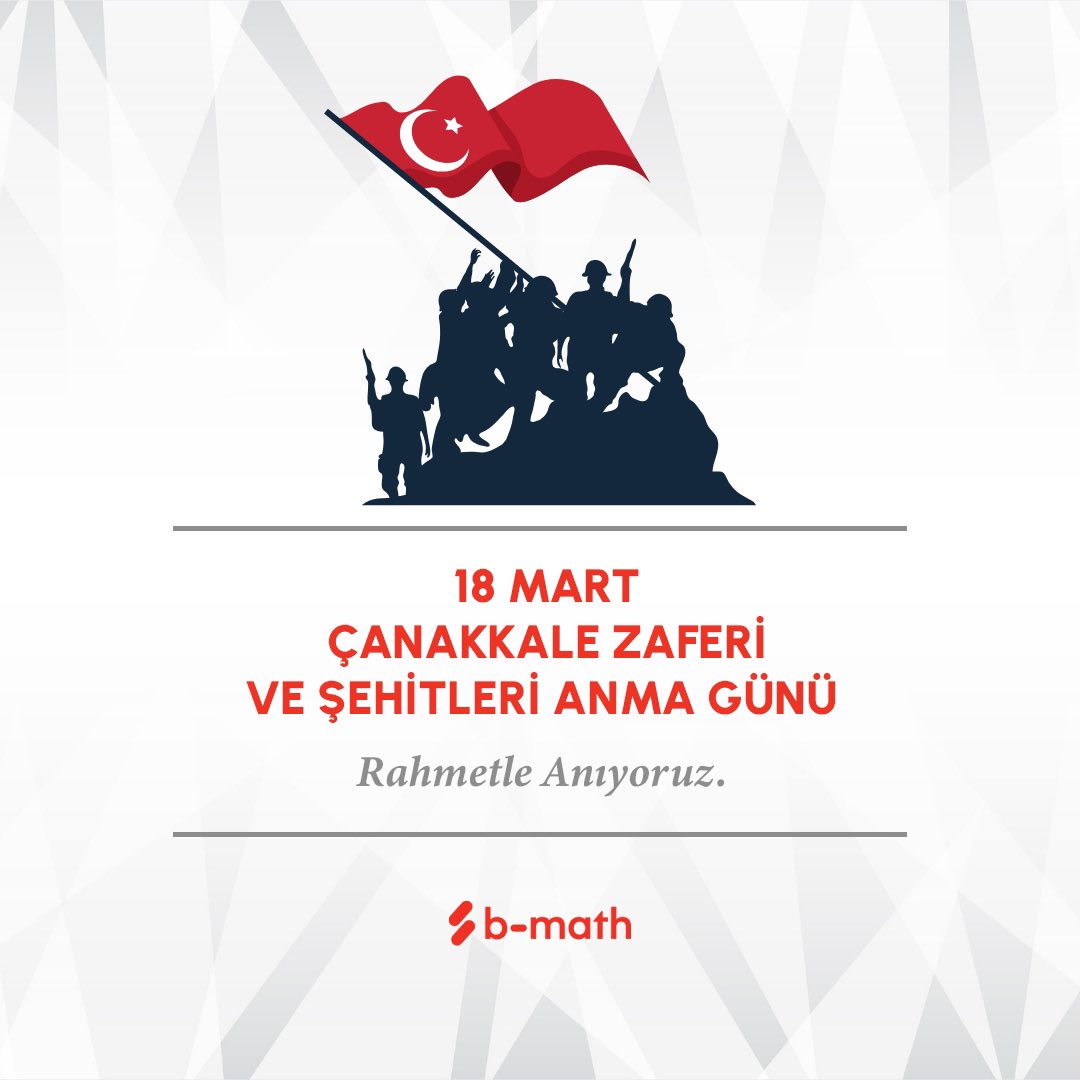 bmathofficial's tweet image. 18 Mart Çanakkale Zaferi ve Şehitleri Anma Günü
 Rahmetle Anıyoruz…
#18Mart #18martcanakkalezaferi  #bmath 

@BurcuBaba @CihanbabaBaba