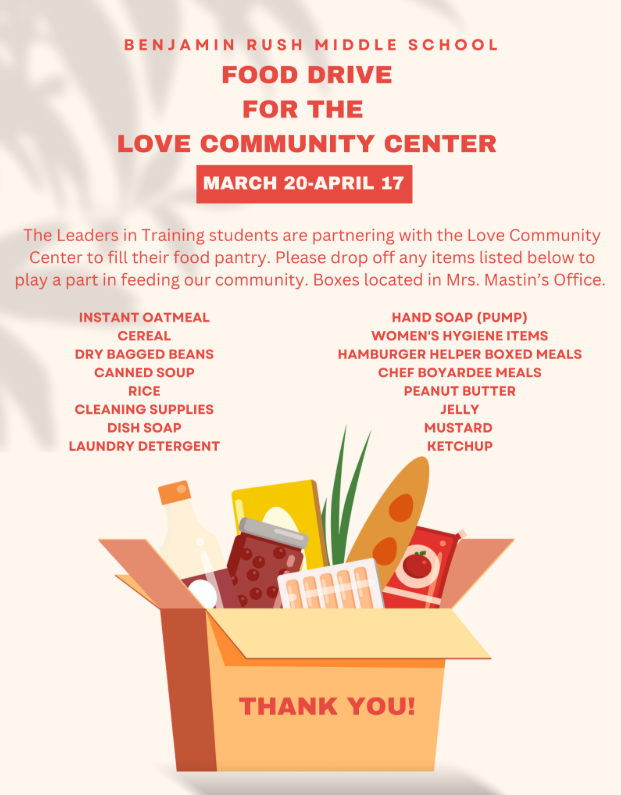 Our Leaders in Training Students are partnering with the Love Community Center to stock their new food pantry! Please check out the flyer listed below, and participate from March 20th - April 17th!