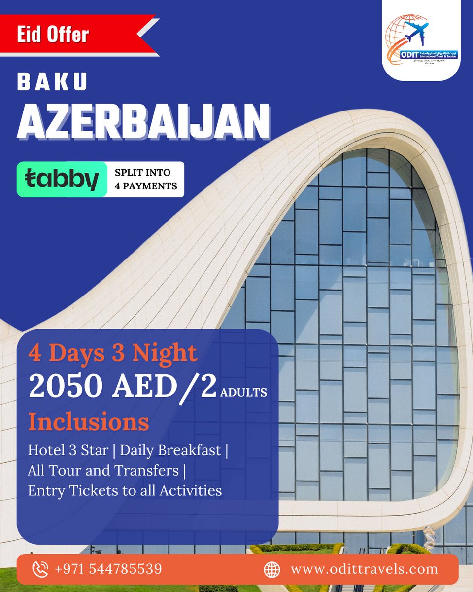 OditTravels's tweet photo. 🎉✨ EID SPECIAL – BEST AZERBAIJAN TOUR PACKAGE! ✨🎉

🌍 Exclusive 4-Day Baku &amp; Shahdag Holiday 🇦🇿

🔥 Limited-Time Eid Deal – Only 2050 AED for 2 Adults! 🔥
📅 Hurry!
Book Now Before Prices Increase!
#OditTravels #azerbaijan #azerbaijantravel #eiddeals https://t.co/z2rMFQ06Am