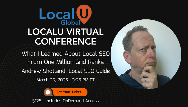 Local University (@localuniv) on Twitter photo 🚨 Andrew Shotland - What I Learned About Local SEO From 1M Grid Ranks 🚨
📊 Want to see real-world data transform your Local SEO? <a href="/localseoguide/">Andrew Shotland</a> shares insights at 3:25 PM, March 26, 2025!
🔥 Unmissable for Local SEO pros!
📅 Save Your Seat for $125: localu.org/global-march-2… 🚨 Andrew Shotland - What I Learned About Local SEO From 1M Grid Ranks 🚨
📊 Want to see real-world data transform your Local SEO? <a href="/localseoguide/">Andrew Shotland</a> shares insights at 3:25 PM, March 26, 2025!
🔥 Unmissable for Local SEO pros!
📅 Save Your Seat for $125: localu.org/global-march-2…