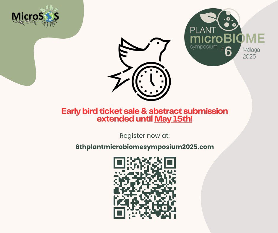 microSOS (@microsos_eu) on Twitter photo 🚨 Early Bird Deadline Extended!!!🚨
Due to high demand from early-career scientists, we’re extending the early bird registration and abstract submission deadline for #PMS2025 to May 15! 💡🌱
📅 Register here to reserve your spot at a discounted rate : 6thplantmicrobiomesymposium2025.com 🚨 Early Bird Deadline Extended!!!🚨
Due to high demand from early-career scientists, we’re extending the early bird registration and abstract submission deadline for #PMS2025 to May 15! 💡🌱
📅 Register here to reserve your spot at a discounted rate : 6thplantmicrobiomesymposium2025.com