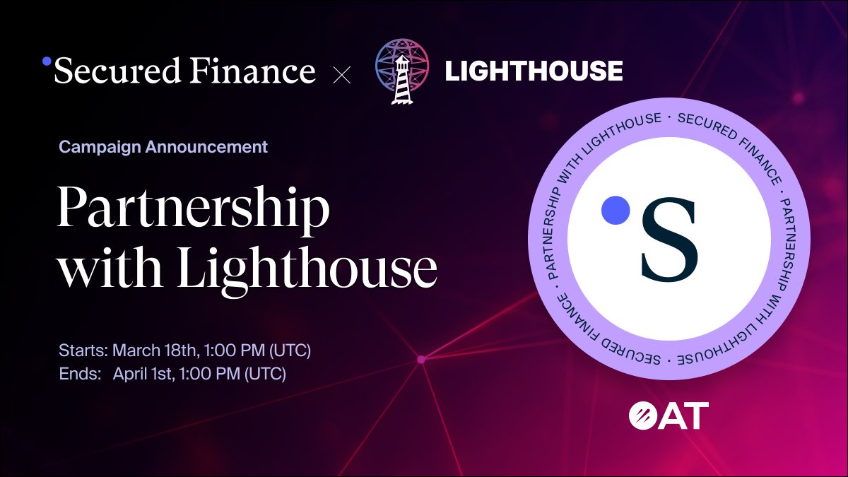 Secured Finance (@secured_fi) on Twitter photo We are launching a campaign to celebrate our partnership with <a href="/LighthouseWeb3/">Lighthouse</a>! 🔥
Complete all tasks to receive a special #GalxeOAT, and you'll also get a chance to earn rewards exclusive to participants! 🎉
Join the campaign here: app.galxe.com/quest/securedf… We are launching a campaign to celebrate our partnership with <a href="/LighthouseWeb3/">Lighthouse</a>! 🔥
Complete all tasks to receive a special #GalxeOAT, and you'll also get a chance to earn rewards exclusive to participants! 🎉
Join the campaign here: app.galxe.com/quest/securedf…