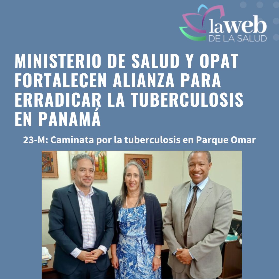 Ministerio de Salud y OPAT fortalecen alianza para erradicar la tuberculosis en Panamá
<a href="/OPATuberculosis/">Organización Panameña Antituberculosa - OPAT</a> <a href="/MINSAPma/">Ministerio de Salud de Panamá</a> <a href="/amadorgj/">Amador Goodridge 🇵🇦</a> <a href="/negrita73bn/">Ivonne Torres-Atencio</a> 
lawebdelasalud.com/ministerio-de-…