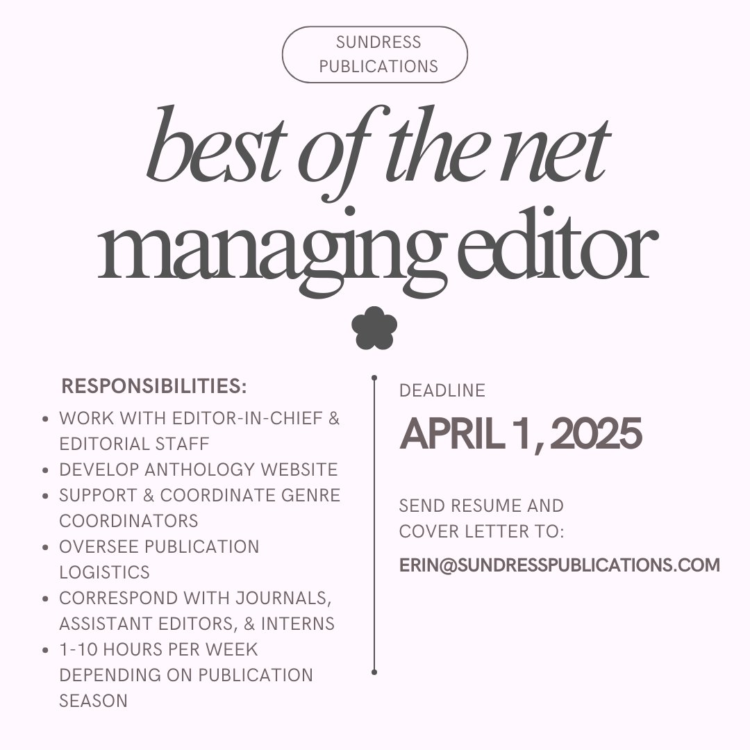 Sundress Publications is seeking a Managing Editor to join our Best of the Net Anthology team! For more information, visit sundresspublications.com/openings