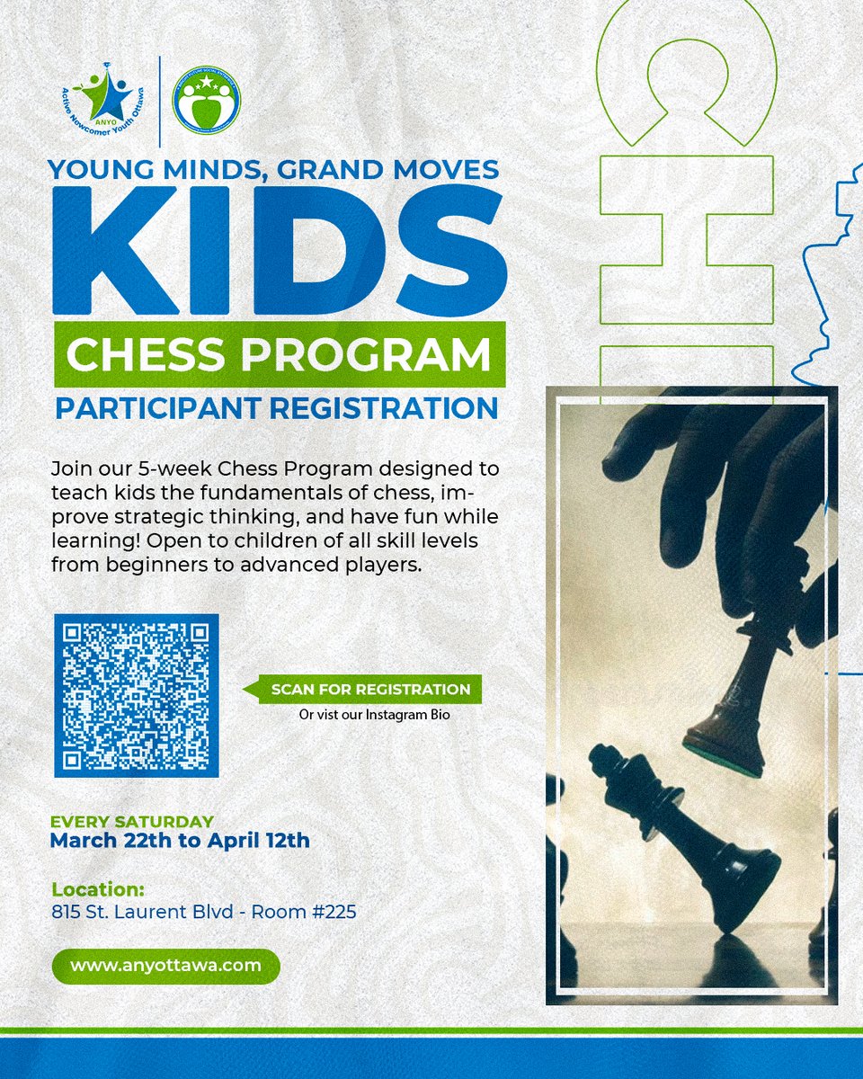 Anyottawa's tweet image. Last Chance to Register! 🧠♟️
ANYO's FREE Kids Chess Program is almost full!
🗓️ Starts March 22nd
⏰ 11 AM - 12 PM
📍 Rideau Community Hub
🧑 Ages 8-14
Don't miss this opportunity! Sign up NOW: Link in bio or email us at Coordinatoranyo@gmail.com
#ChessForKids #Ottawa #ANYO