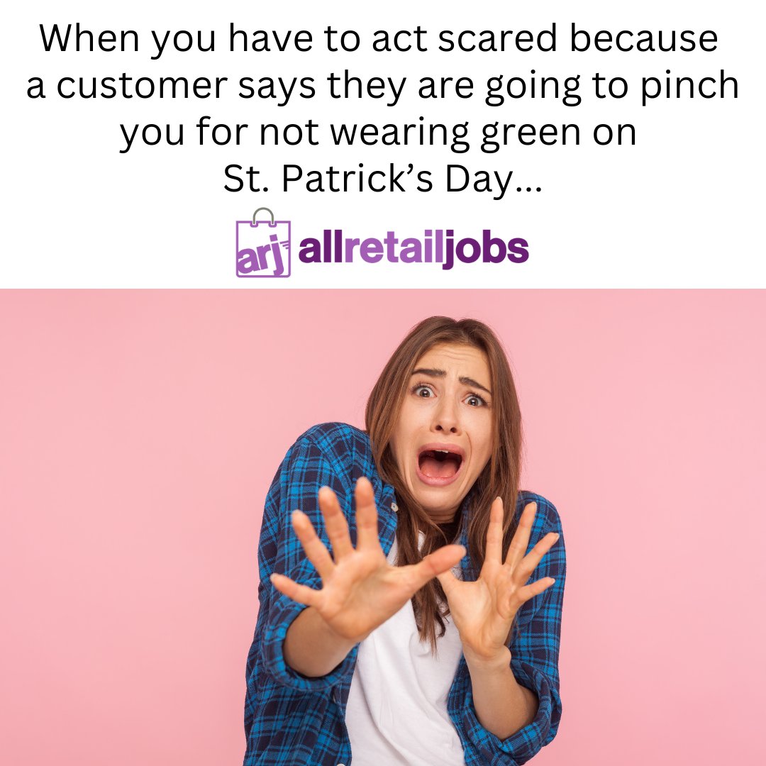 AllRetailJobs's tweet image. #retail #retailhumor #stpatricksday