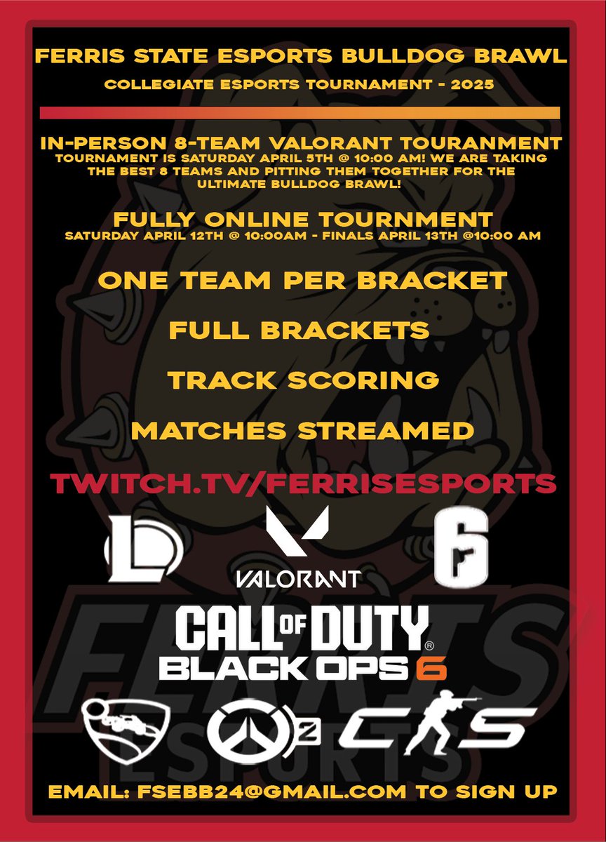 Join us for the Ferris State Esports Bulldog Brawl!
• April 5: In-person <a href="/VALORANT/">VALORANT</a>  tournament
• April 12-13: Online tournament
Trophies await the Valorant champs &amp; overall winners.
Want to field a team? Email - fsebb24@gmail.com